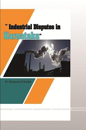 Industrial Disputes in Karnataka