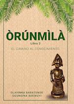 ÒRÚNMÌLÀ - Libro 2