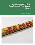 Al- Qur'an And The Breaking of The Seven Seals