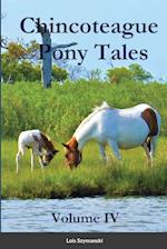 Chincoteague Pony Tales: Volume IV: Volume IV 