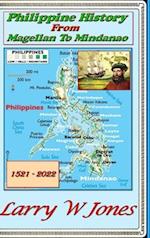 Philippine History - From Magellan To Mindanao 