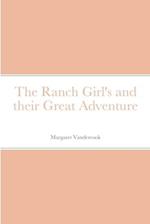 The Ranch Girl's and their Great Adventure 