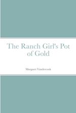 The Ranch Girl's Pot of Gold 