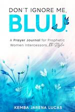 A Prayer Journal for Prophetic Women Intercessors, PK Style