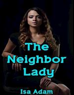 The Neighbor Lady