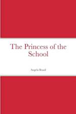 The Princess of the School 