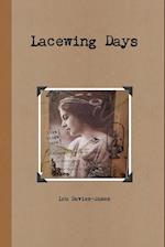 Lacewing Days