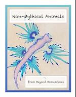 Non-Mythical Animals 