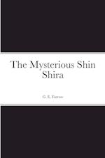 The Mysterious Shin Shira 