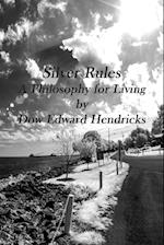 Silver Rules, A Philosophy for Living 