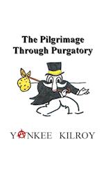 The Pilgrimage Through Purgatory 