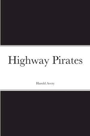 Highway Pirates