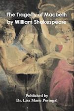 The Tragedy of Macbeth By William Shakespeare