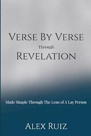 Verse By Verse Through Revelation