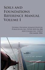 FHWA Soils and Foundations Reference Manual Volume I 