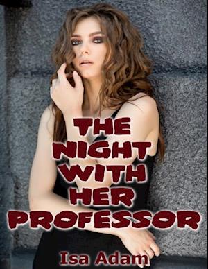 The Night With Her Professor