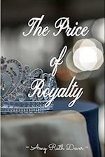 The Price of Royalty