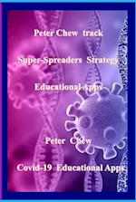 Peter Chew track super-spreaders strategy Educational Apps