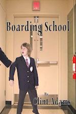 Boarding School