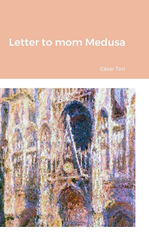 Letter to mom Medusa