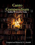 Canto Compendium: Stories Written In Verse