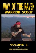 Way of the Raven Warrior Scout Volume Two 