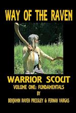 Way of the Raven Warrior Scout Volume One 