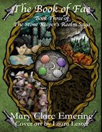 The Book of Fae: Book Three of the Stone Keeper’s Realm Saga