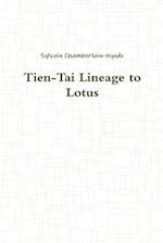 Tien-Tai Lineage to Lotus 