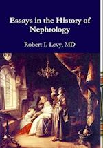 Essays in the History of Nephrology