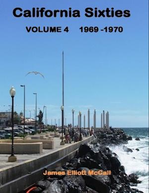 California Sixties  Volume 4  1969-1970