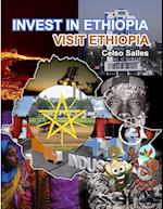 INVEST IN ETHIOPIA - Visit Ethiopia - Celso Salles