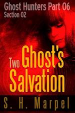 Two Ghost's Salvation - Section 02