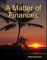A Matter of Finances