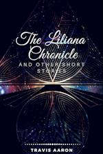 The Liliana Chronicle and Other Short Stories