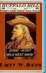Buffalo Bill When the West Was Wild