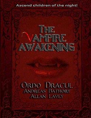 The Vampire Awakening