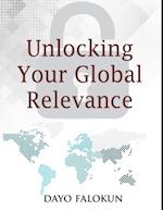 Unlocking Your Global Relevance