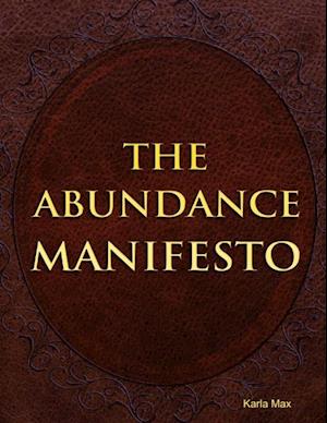 The Abundance Manifesto