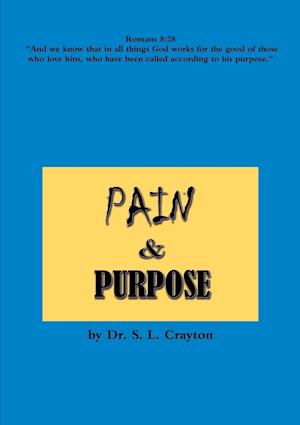 Pain & Purpose