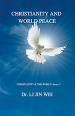 CHRISTIANITY AND WORLD PEACE 