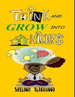 Think and Grow into Real Estate Riches 