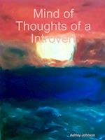 Mind of Thoughts of a Introvert