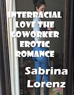 Interracial Love the Coworker Erotic Romance