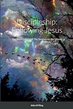 Discipleship: Following Jesus 