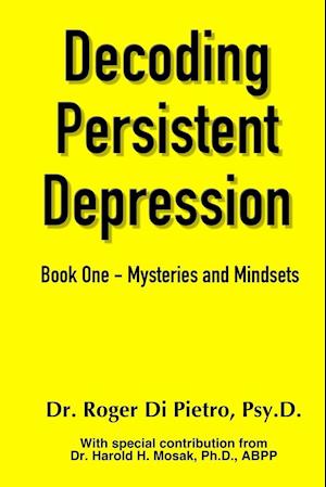 Decoding Persistent Depression