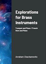 Explorations for Brass Instruments 