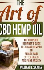 The Art of CBD Hemp Oil