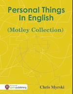 Personal Things In English (Motley Collection)