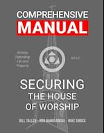 Securing the House of Worship - Comprehensive Manual